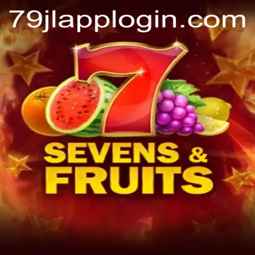 Dive into the World of SevensFruits: The Ultimate Gaming Experience with 79JL APP