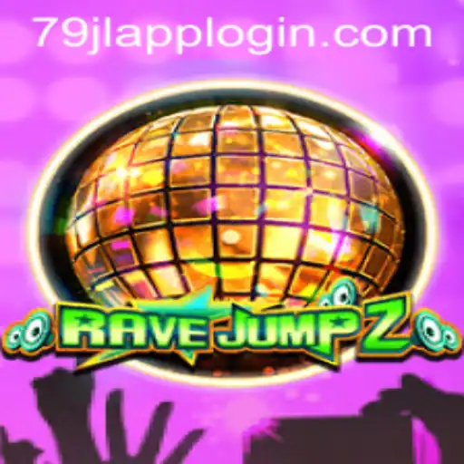 Unveiling the Thrills of RaveJump2: The Cutting-Edge 79JL APP Experience